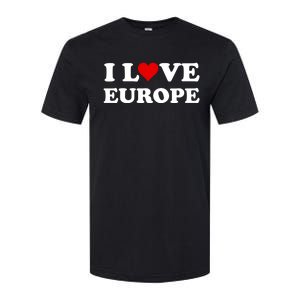 I Love Europe Great Gift Softstyle CVC T-Shirt