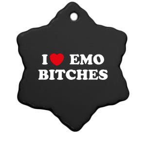 I Love Emo Bitches T Shirt I Heart Emo Tee Funny Emo Kid Ceramic Star Ornament