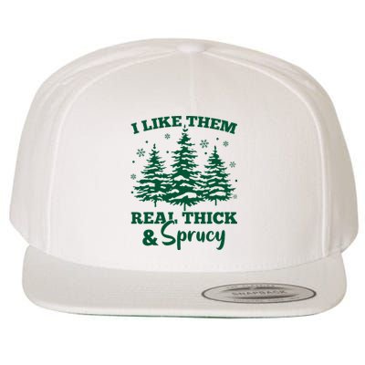 I Like Em Real Thick And Sprucey Christmas Tree Wool Snapback Cap