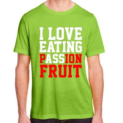 I Love Eating Ass Adult ChromaSoft Performance T-Shirt