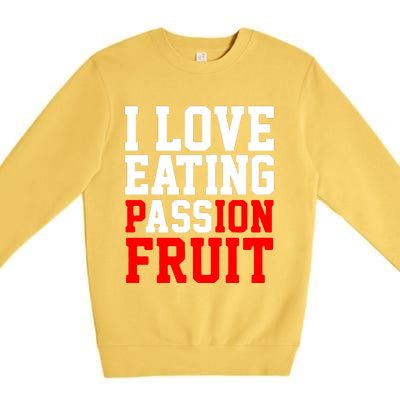 I Love Eating Ass Premium Crewneck Sweatshirt