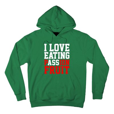 I Love Eating Ass Hoodie