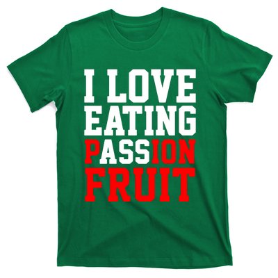 I Love Eating Ass T-Shirt