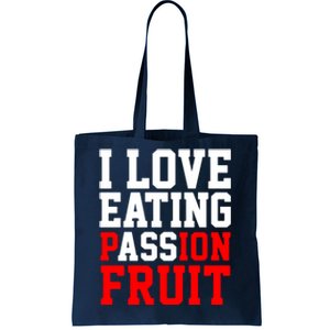 I Love Eating Ass Tote Bag