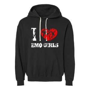 I Love Emo Funny Emo Goth Matching Garment-Dyed Fleece Hoodie