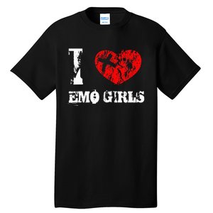 I Love Emo Funny Emo Goth Matching Tall T-Shirt