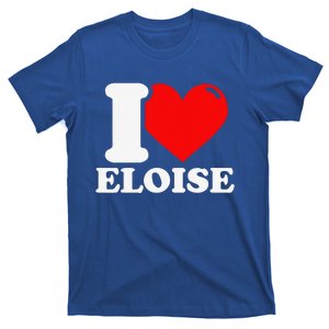 I Love ELOISE Girlfriend Human Heart Funny Couple T-Shirt