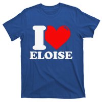 I Love ELOISE Girlfriend Human Heart Funny Couple T-Shirt