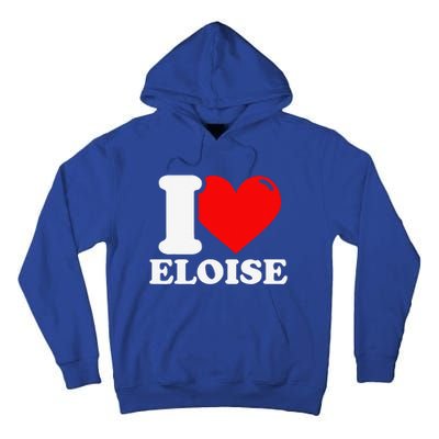 I Love ELOISE Girlfriend Human Heart Funny Couple Tall Hoodie