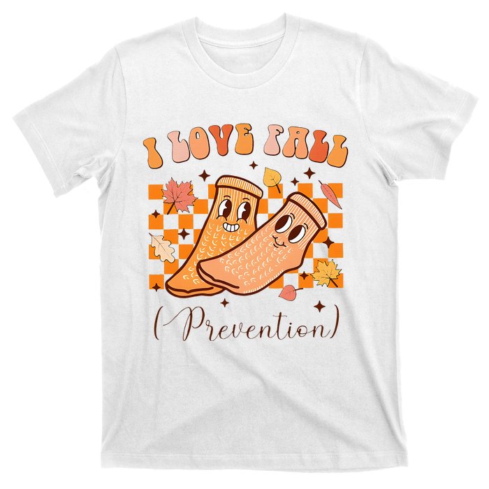 I Love Fall Prevention Fall Thanksgiving Nurse Fall Risk T-Shirt