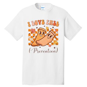 I Love Fall Prevention Fall Thanksgiving Nurse Fall Risk Tall T-Shirt