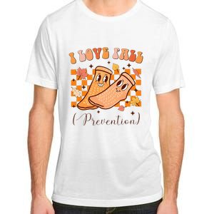 I Love Fall Prevention Fall Thanksgiving Nurse Fall Risk Adult ChromaSoft Performance T-Shirt