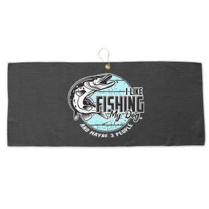 I Like Fishing My Dog Maybe Three People Funny Fishing Large Microfiber Waffle Golf Towel