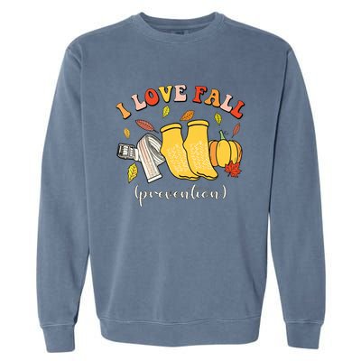 I Love Fall Prevention Autumn Nurse Physical Therapista Garment-Dyed Sweatshirt