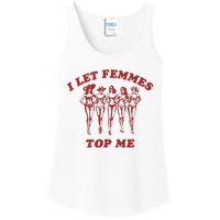 I Let Femmes Top Me Lesbian Bisexual Pride Ladies Essential Tank