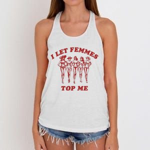 I Let Femmes Top Me Lesbian Bisexual Pride Women's Knotted Racerback Tank