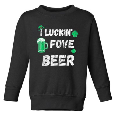 I Luckin Fove Beer St Patricks Day Likes To Drink Toddler Sweatshirt