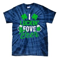 I Luckin Fove Beer St Patricks Day Likes To Drink Tie-Dye T-Shirt