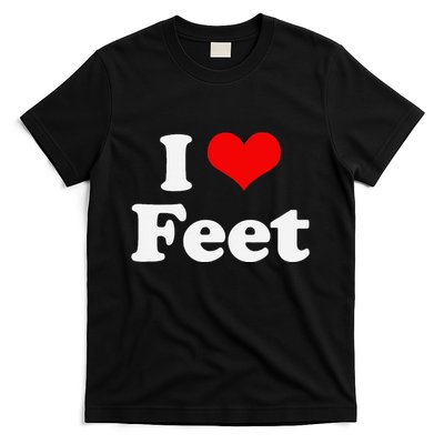 I Love Feet I Heart Feet T-Shirt