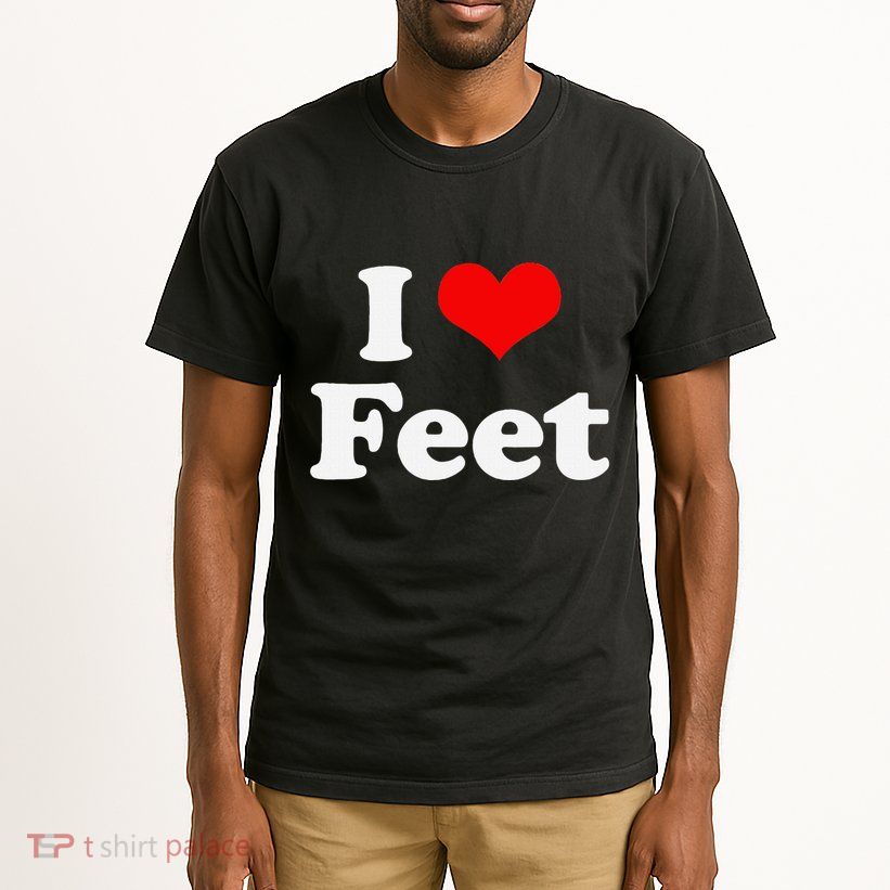 I Love Feet I Heart Feet Tall T-Shirt