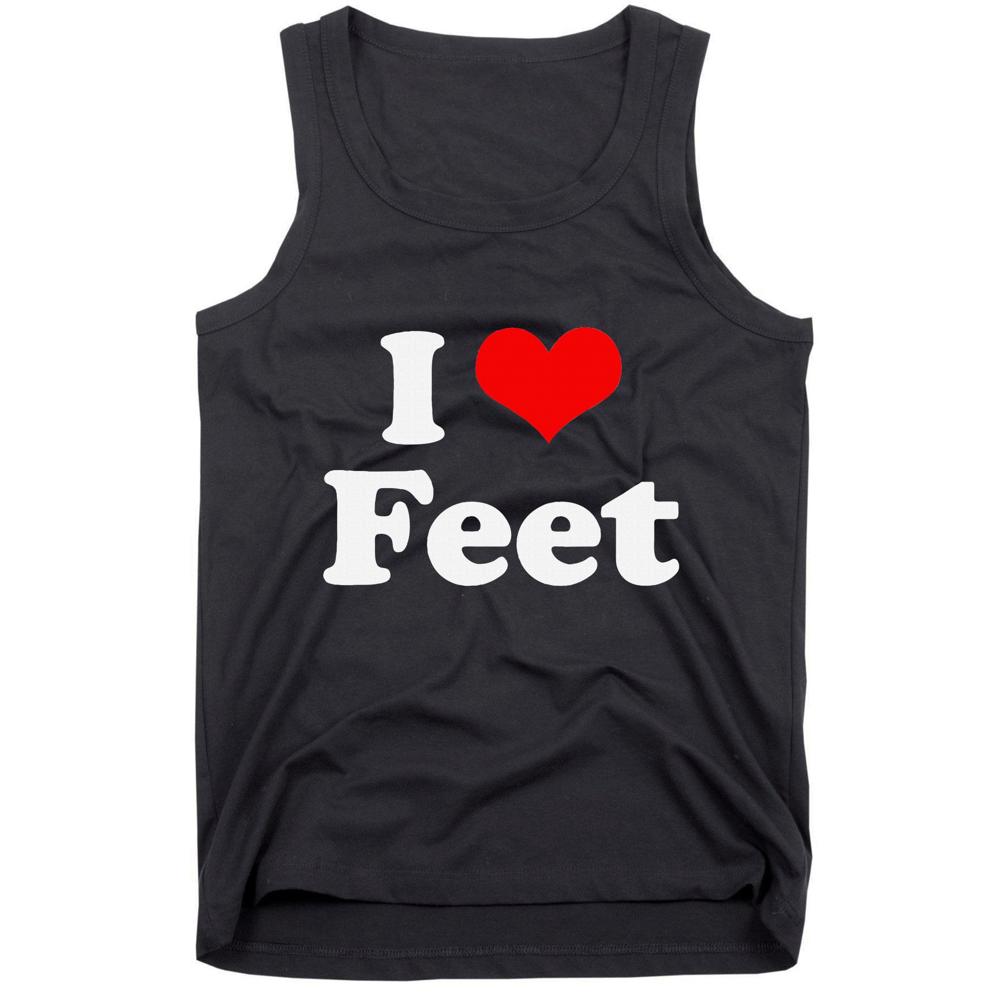 I Love Feet I Heart Feet Tank Top