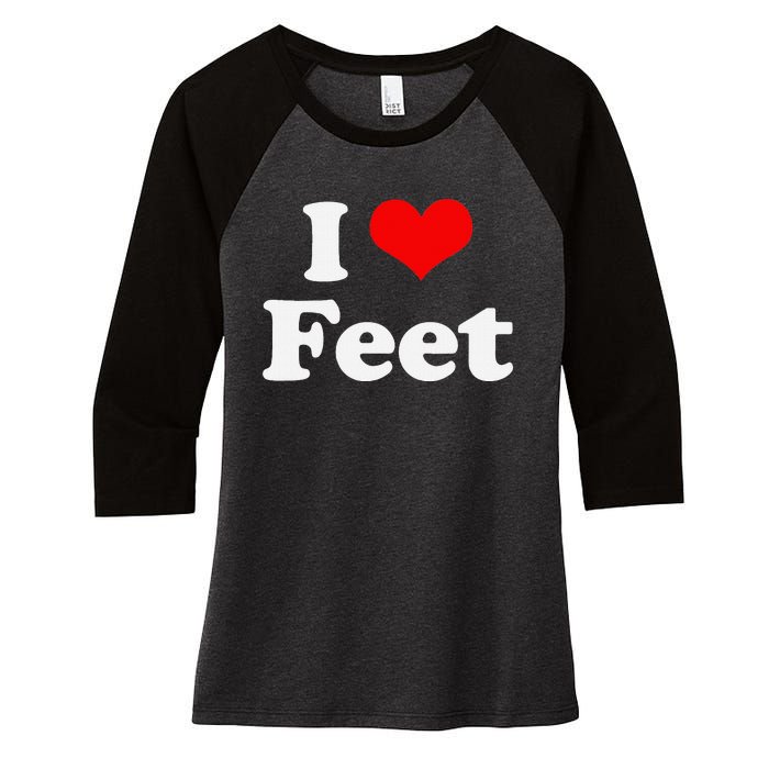 I Love Feet I Heart Feet Women's Tri-Blend 3/4-Sleeve Raglan Shirt