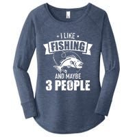 I like fishing and maybe three people Women's Perfect Tri Tunic Long Sleeve Shirt