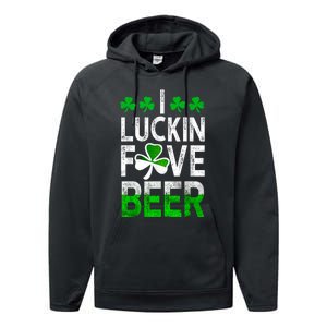 I Luckin Fove Beer St Patricks Day Likes To Drink Performance Fleece Hoodie