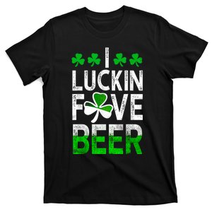 I Luckin Fove Beer St Patricks Day Likes To Drink T-Shirt