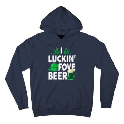 I Luckin Fove Beer St Patricks Day Likes To Drink Hoodie