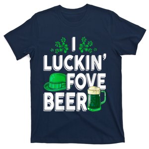 I Luckin Fove Beer St Patricks Day Likes To Drink T-Shirt