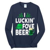 I Luckin Fove Beer St Patricks Day Likes To Drink Tall Long Sleeve T-Shirt