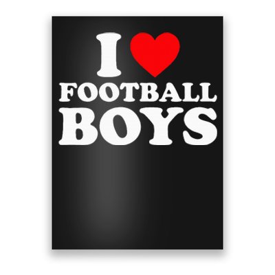 I Love Football Poster