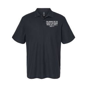 I’M Looking For The Correct Bathroom Where Do I Take A She/It? Funny Sarcastic Softstyle Adult Sport Polo