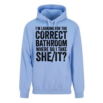 I’M Looking For The Correct Bathroom Where Do I Take A She/It? Funny Sarcastic Unisex Surf Hoodie