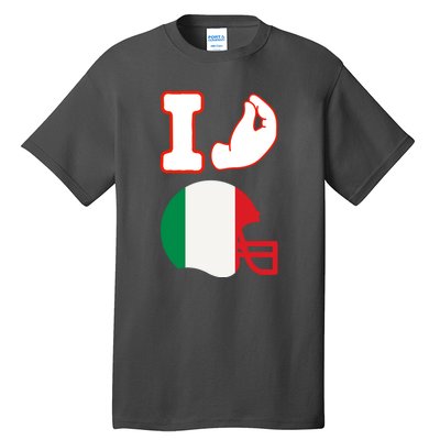 I Love Football Italians Hand Gestures Fan Quarterback Tall T-Shirt