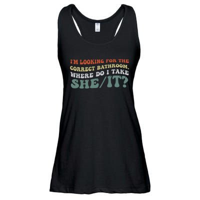 I’M Looking For The Correct Bathroom Where Do I Take A She/It? Funny Sarcastic Ladies Essential Flowy Tank