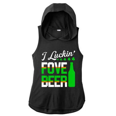 I Luckin Fove Beer St Patricks Day Likes To Drink Ladies PosiCharge Tri-Blend Wicking Draft Hoodie Tank