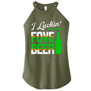 I Luckin Fove Beer St Patricks Day Likes To Drink Women’s Perfect Tri Rocker Tank