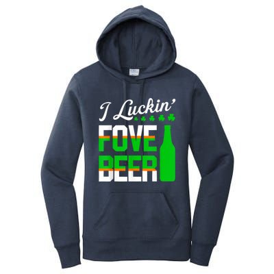 I Luckin Fove Beer St Patricks Day Likes To Drink Women's Pullover Hoodie