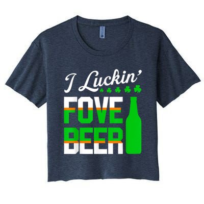 I Luckin Fove Beer St Patricks Day Likes To Drink Women's Crop Top Tee