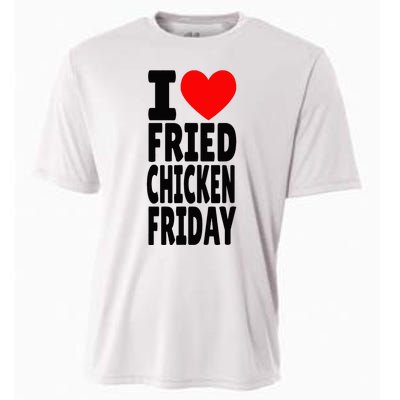 I Love Fried Chicken Friday funny farmer Cooling Performance Crew T-Shirt