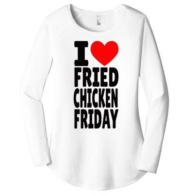 I Love Fried Chicken Friday funny farmer Women's Perfect Tri Tunic Long Sleeve Shirt