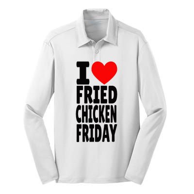 I Love Fried Chicken Friday funny farmer Silk Touch Performance Long Sleeve Polo