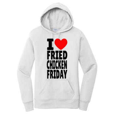 I Love Fried Chicken Friday funny farmer Women's Pullover Hoodie