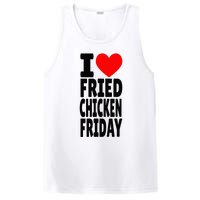 I Love Fried Chicken Friday funny farmer PosiCharge Competitor Tank