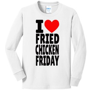 I Love Fried Chicken Friday funny farmer Kids Long Sleeve Shirt