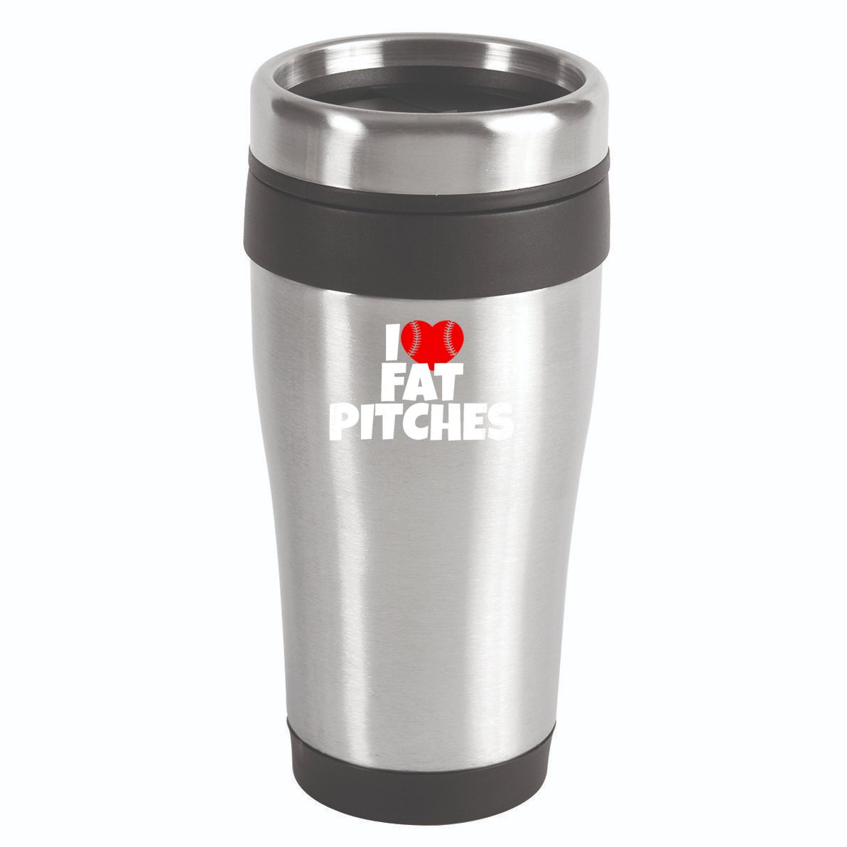 I Love Fat Pitches I Heart Fat Pitches 16oz Travel Tumbler