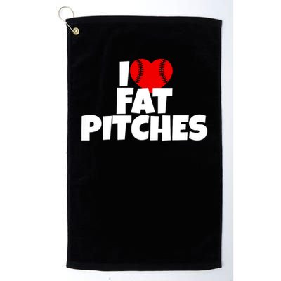 I Love Fat Pitches I Heart Fat Pitches Golf Towel