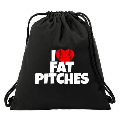 I Love Fat Pitches Drawstring Bag